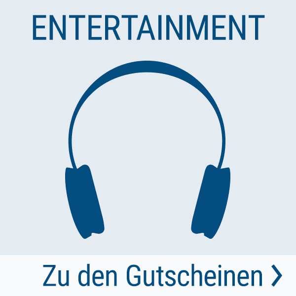 Zu den Entertainment-Gutscheinen